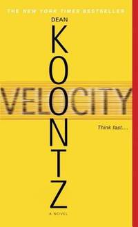 Velocity by Dean Koontz - 2006