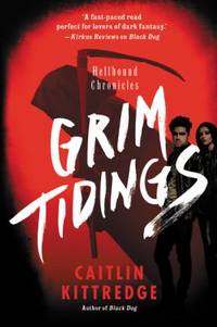 Grim Tidings : Hellhound Chronicles
