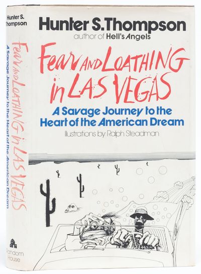 Fear and Loathing in Las Vegas: A Savage Journey to the Heart of the American Dream