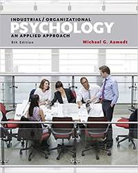 Industrial/Organizational Psychology: An Applied Approach