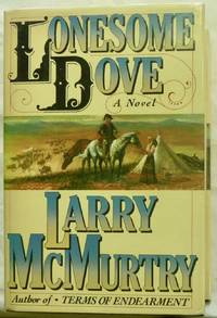 Lonesome Dove by Larry McMurtry - First printing - 1985 - from Christopher de Lotbiniere Rare Books (SKU: 2363)