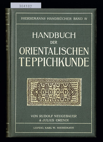 Handbuch der orientalischen Teppichkunde. [...]…