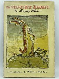 The Velveteen Rabbit; Or how toys become real by WILLIAMS, Margery; NICHOLSON, William (illustrator) - 1971