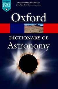 A Dictionary of Astronomy
