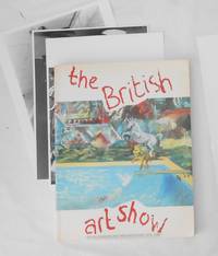 The British Art Show - Old Allegiances and New Directions 1979 - 1984 (Arts Council Touring...