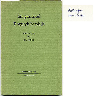 En gammel bogtrykkerskik. Postulater og æresange.