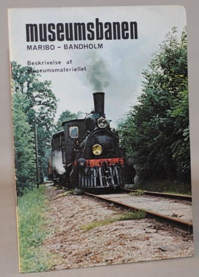 Museumsbanen Maribo-Bandholm. Beskrivelse af…