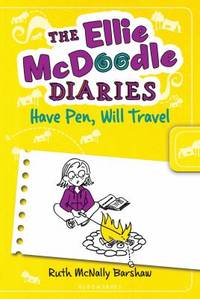 Ellie McDoodle : Have Pen, Will Travel