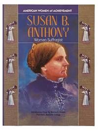 Susan B. Anthony (Women of Achievement)