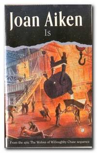 Is by Joan Aiken - Paperback - Reprint; Fourth Printing - 1993 - from Books in Bulgaria (SKU: 20711)