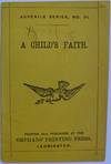 A Child's Faith, Juvenile Series No. 21