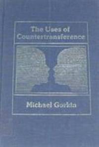 The Uses of Countertransference