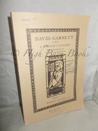 image of David Garnett CBE: A Writer's Library (Catalogue 22, June 1983)