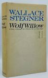 Wolf Willow: A History, a Story and a Memory of the Last Plains Frontier