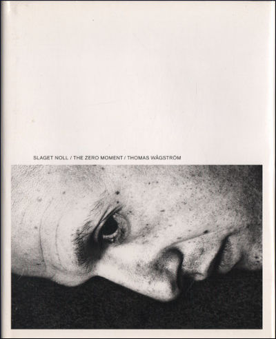 SLAGET NOLL / THE ZERO MOMENT.