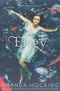 Elegy (A Watersong Novel) by Amanda Hocking