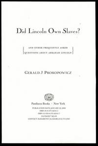 cover of Did Lincoln Own Slaves?: And Other Frequently Asked Questions About Abraham Lincoln