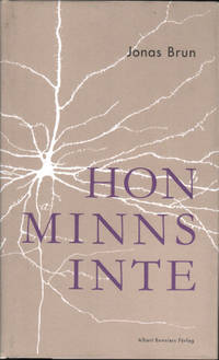 HON MINNS INTE. En memoar.