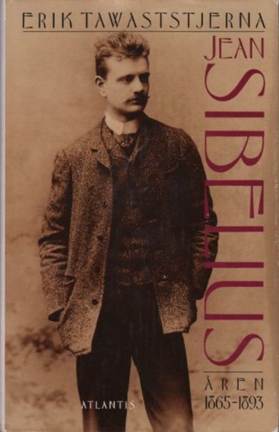 JEAN SIBELIUS. Åren 1865-1893.