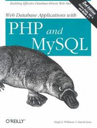 Web Database Applications with PHP and MySQL : Building Effective Database-Driven Web Sites
