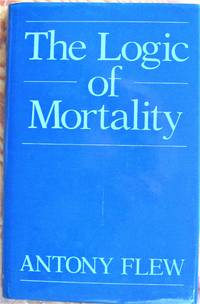 The Logic of Mortality