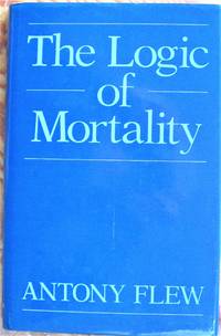 The Logic of Mortality