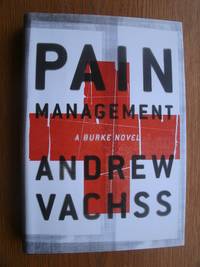 Pain Management by Vachss, Andrew - 2001