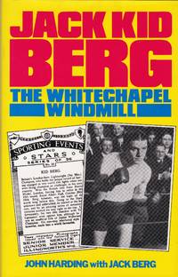 Jack Kid Berg: The Whitechapel Windmill