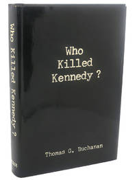 cover of WHO KILLED KENNEDY?