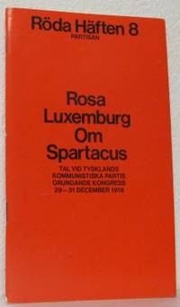 Om Spartacus. Tal vid Tysklands kommunistiska…