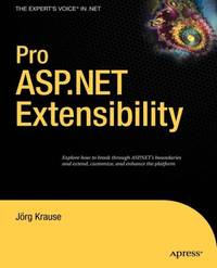Pro ASP.NET Extensibility