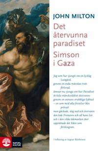 Det återvunna paradiset. Simson i Gaza.