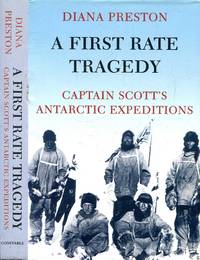 cover of A First Rate Tragedy : Captain Scott's Antarctic Expeditions