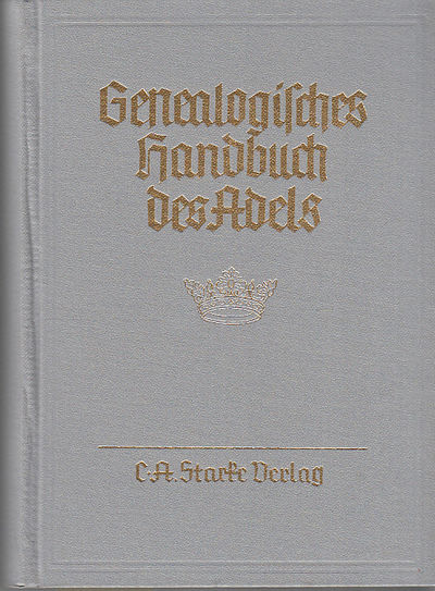Genealogisches handbuch der adeligen häuser.…
