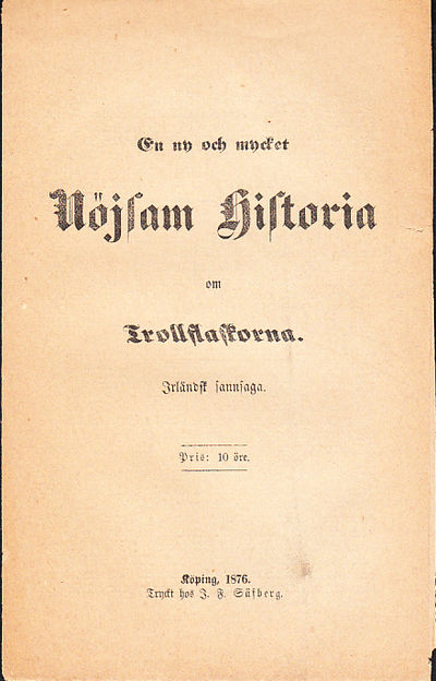 En ny och mycket nöjsam historia om…
