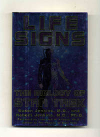 Life Signs, The Biology of Star Trek - 1st Edition/1st Printing