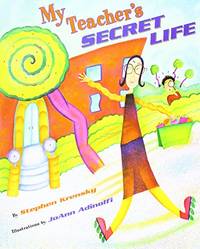 My Teacher's Secret Life