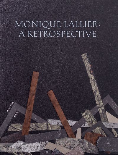 MONIQUE LALLIER: A RETROSPECTIVE