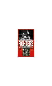Fighters: The Lives and Sad Deaths of Freddie Mills and Randolph Turpin