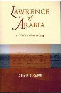 cover of LAWRENCE OF ARABIA A Film's Anthropology