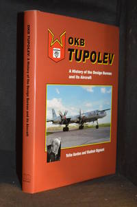 OKB Tupolev; A History of the Design Bureau and its Aircraft