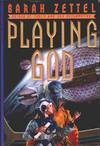 Playing God