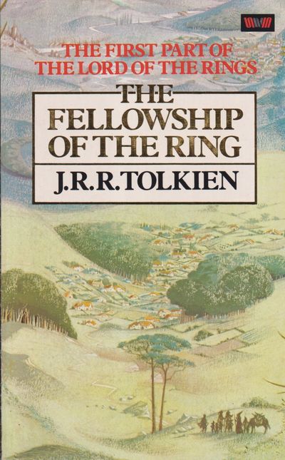 The Fellowship of the Ring. Being the First Part…