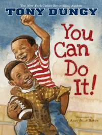 You Can Do It! by Dungy, Tony - 2008