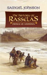 The History of Rasselas : Prince of Abissinia