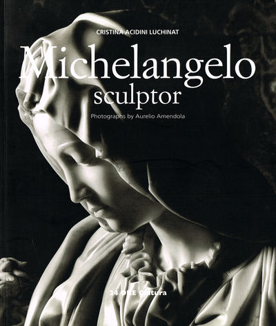 Michelangelo Sculptor.