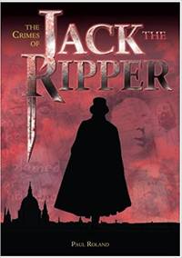 cover of The Crimes of Jack the Ripper