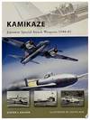 Kamikaze: Japanese Special Attack Weapons, 1944-45 (Osprey New Vanguard, 180)