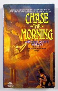 Chase the Morning