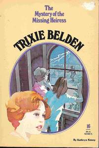 The Mystery of the Missing Heiress (Trixie Belden #16)